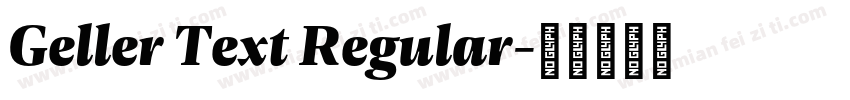 Geller Text Regular字体转换